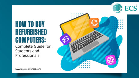 How to Buy Refurbished Computers: Complete Guide for Students and Professionals
