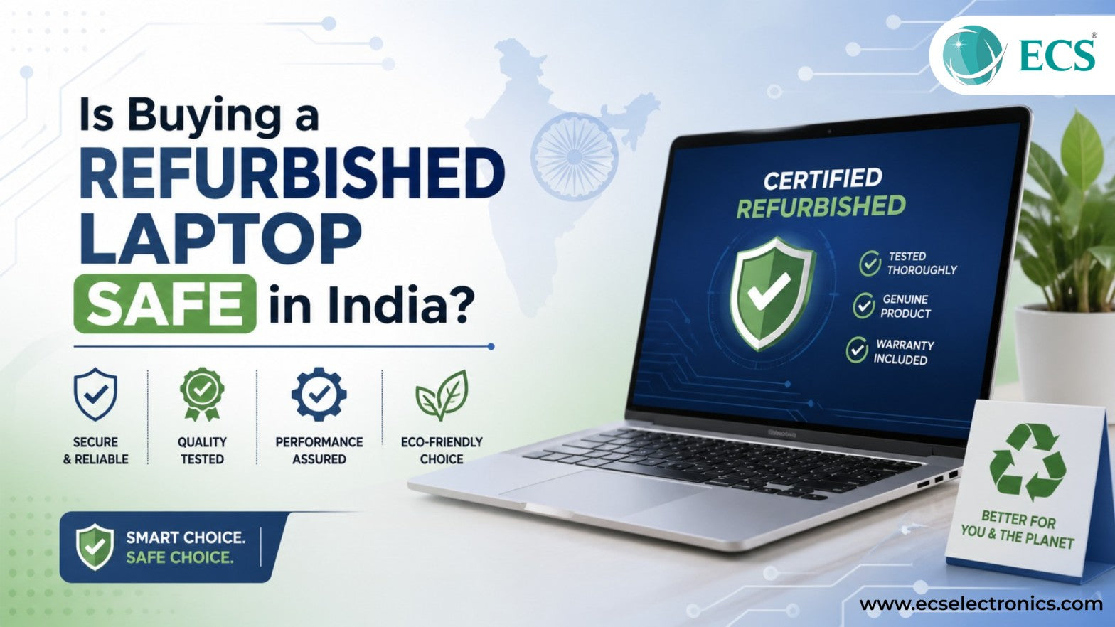 Is Buying a Refurbished Laptop Safe in India?