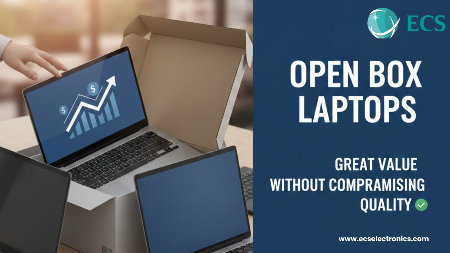 Open Box Laptops: How They Offer Great Value Without Compromising Quality