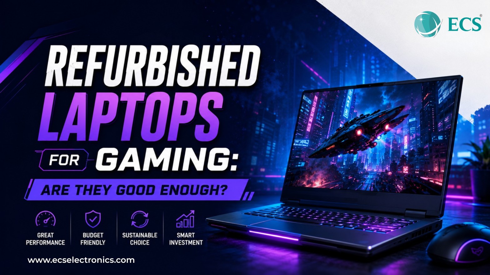 Refurbished Laptops for Gaming: Are They Good Enough?