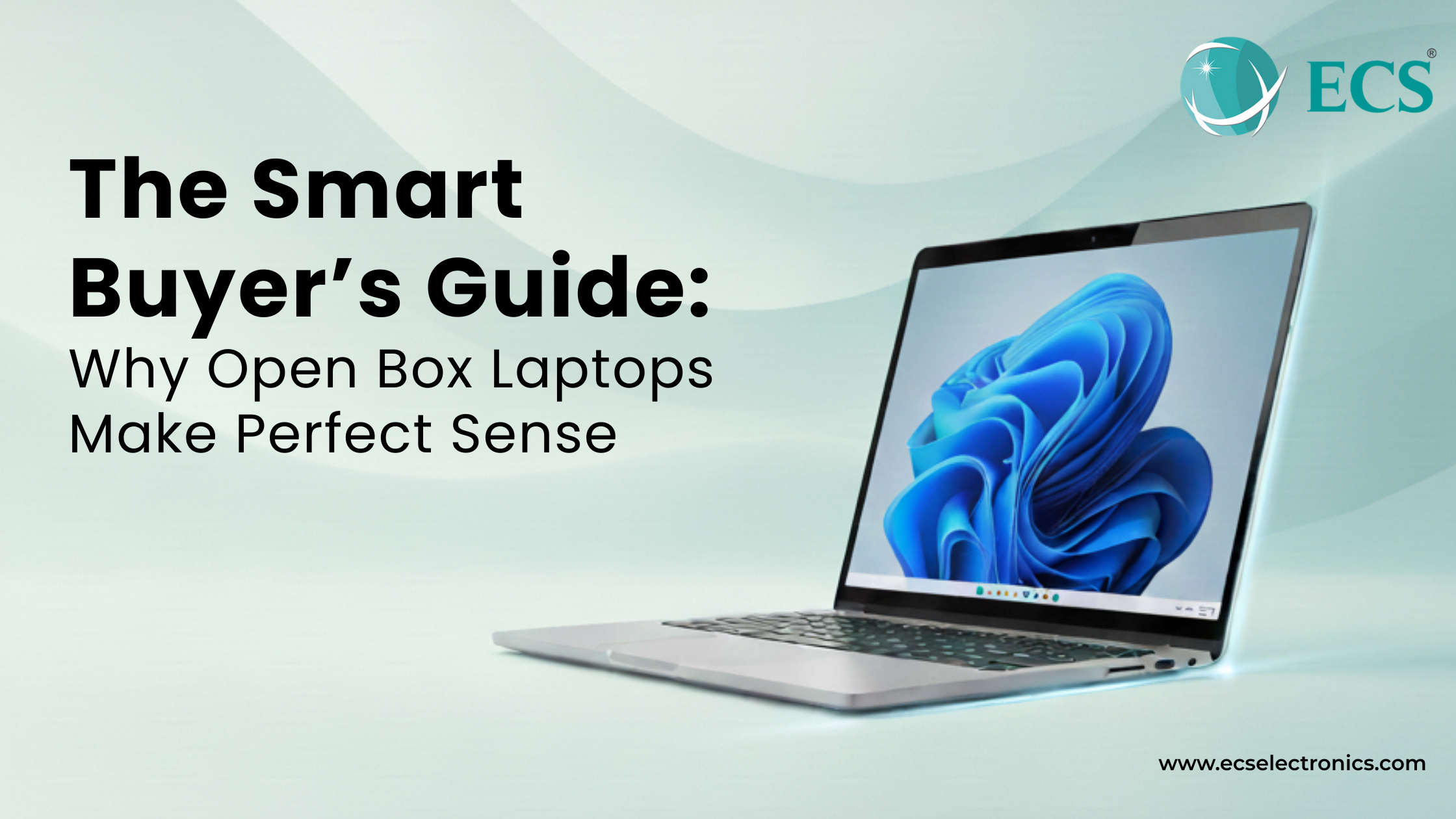 The Smart Buyer’s Guide: Why Open Box Laptops Make Perfect Sense