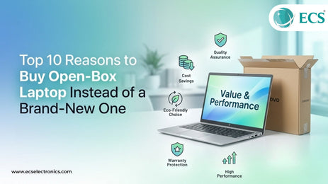 Top 10 Reasons to Buy Open Box Laptop Instead of a Brand-New One